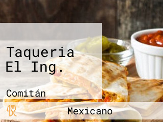 Taqueria El Ing.