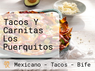 Tacos Y Carnitas Los Puerquitos