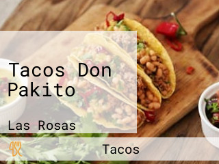 Tacos Don Pakito