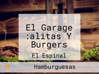 El Garage :alitas Y Burgers