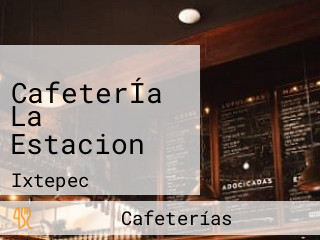 CafeterÍa La Estacion