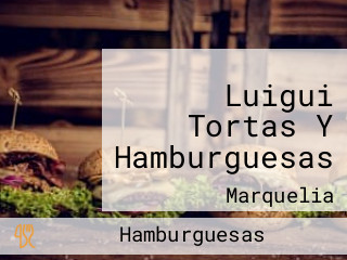 Luigui Tortas Y Hamburguesas