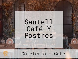 Santell Café Y Postres