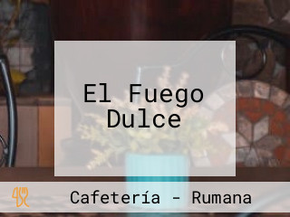 El Fuego Dulce