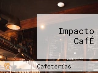 Impacto CafÉ