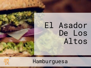 El Asador De Los Altos