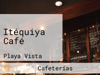 Itéquiya Café