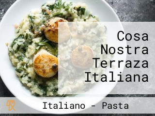 Cosa Nostra Terraza Italiana