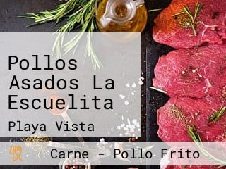 Pollos Asados La Escuelita