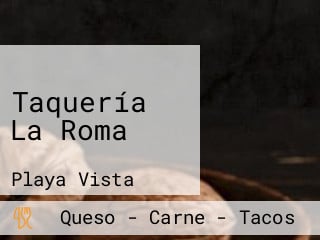 Taquería La Roma