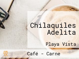 Chilaquiles Adelita