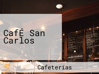 CafÉ San Carlos