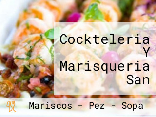 Cockteleria Y Marisqueria San Sebastian Plan De Ayala