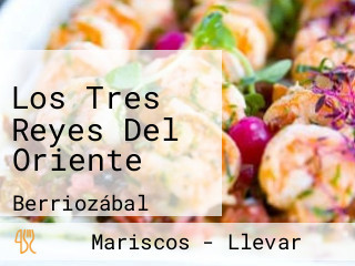 Los Tres Reyes Del Oriente