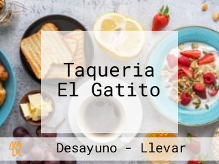 Taqueria El Gatito