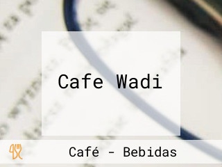 Cafe Wadi