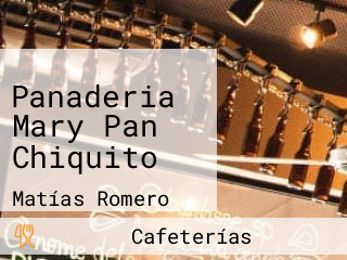 Panaderia Mary Pan Chiquito