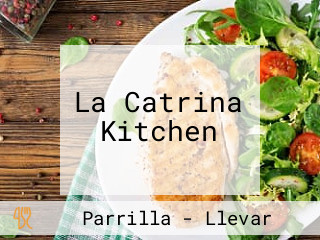 La Catrina Kitchen