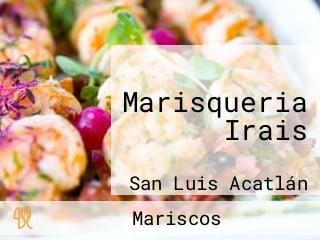 Marisqueria Irais