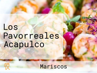 Los Pavorreales Acapulco