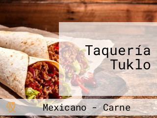 Taquería Tuklo