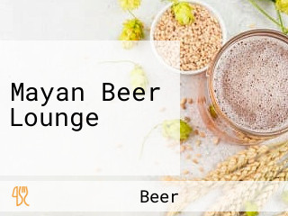 Mayan Beer Lounge