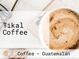 Tikal Coffee