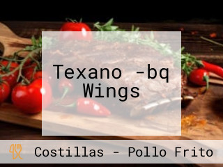 Texano -bq Wings