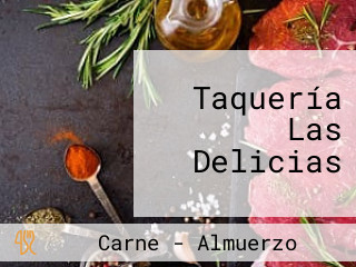 Taquería Las Delicias