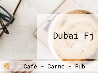 Dubai Fj