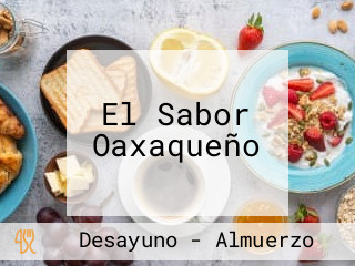 El Sabor Oaxaqueño