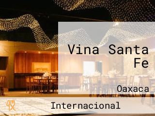 Vina Santa Fe