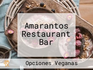 Amarantos Restaurant Bar