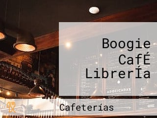 Boogie CafÉ LibrerÍa