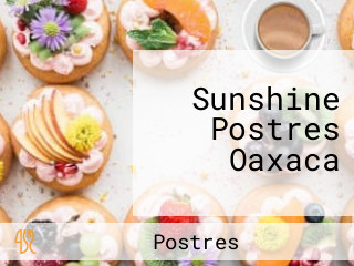 Sunshine Postres Oaxaca