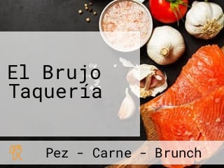 El Brujo Taquería