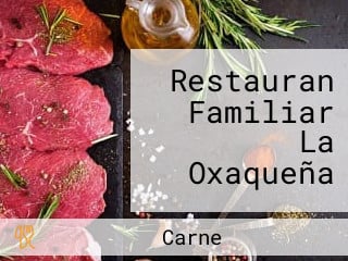 Restauran Familiar La Oxaqueña