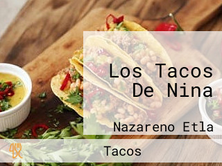 Los Tacos De Nina