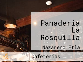 Panaderia La Rosquilla