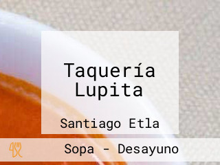 Taquería Lupita