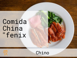 Comida China "fenix