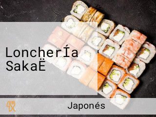 LoncherÍa SakaË