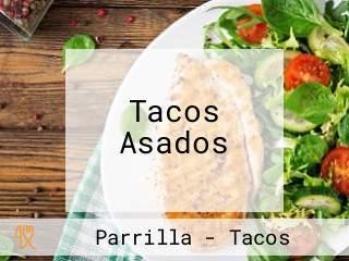 Tacos Asados