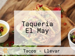 Taqueria El May