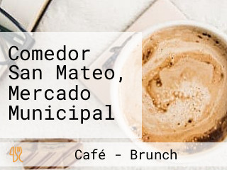 Comedor San Mateo, Mercado Municipal