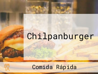 Chilpanburger