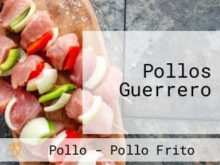 Pollos Guerrero