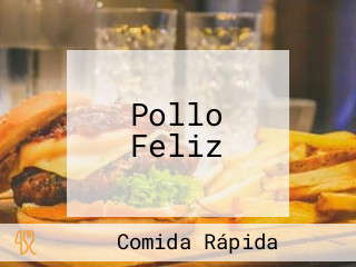 Pollo Feliz