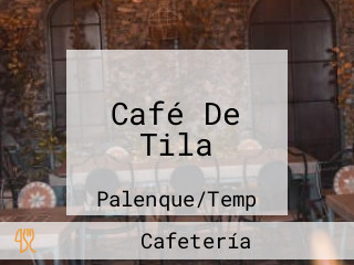 Café De Tila