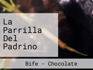 La Parrilla Del Padrino